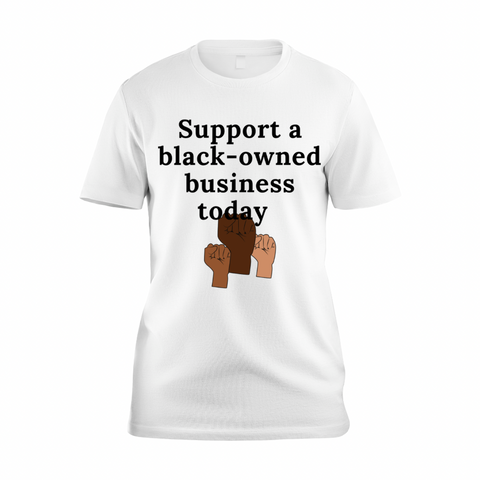 Support a Black-owned Business Graphic Tee