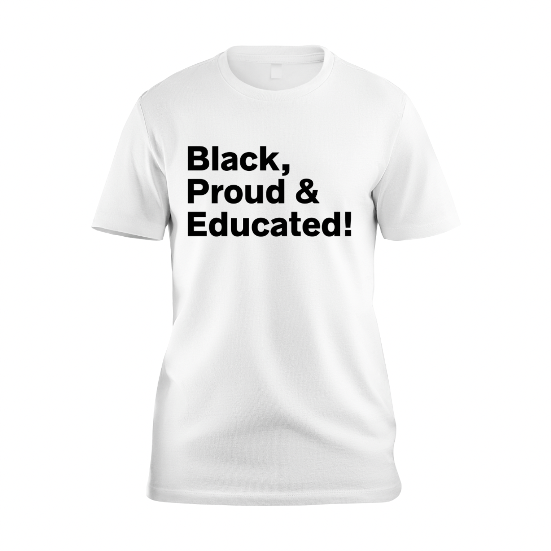 Proud, Black & Educated Graphic Tee